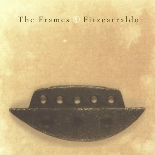 The Frames - Fitzcarraldo