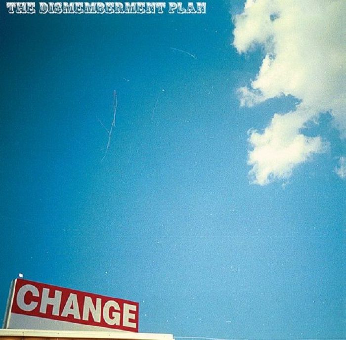 The Dismemberment Plan - Change [Sky Blue vinyl] (RSD 2023)