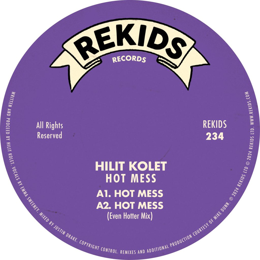 Hilit Kolet - Hot Mess (Incl. Mike Dunn Remix)