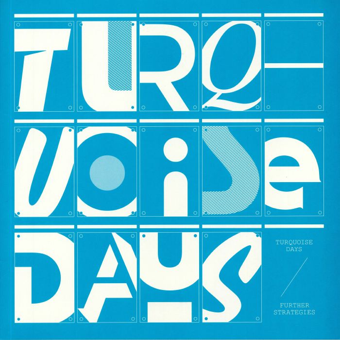 TURQUOISE DAYS - Further Strategies  [2LP]