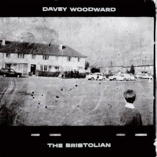 Davey Woodward - The Bristolian [LP]