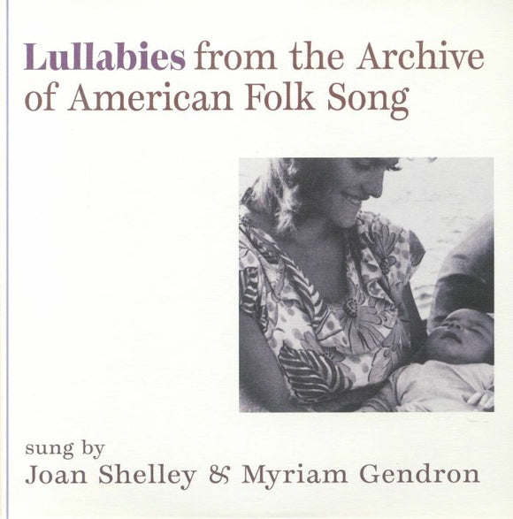 Joan Shelley & Myriam Gendron - Lullabies from the Archive of American Folk Song [7