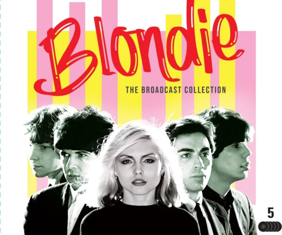 BLONDIE - The Broadcast Collection [5CD]