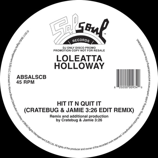 Loleatta Holloway - Hit It N Quit It (Jamie 3:26 & Cratebug Edit)