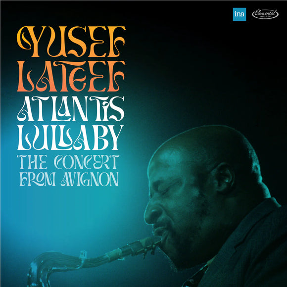 Yusef Lateef - Atlantis Lullaby - The Concert from Avignon [CD 2CD set]
