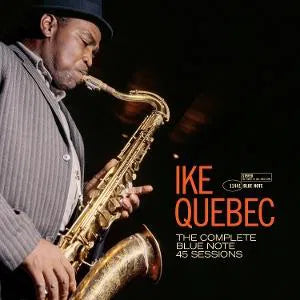 Ike Quebec - The Complete Blue Note 45 Sessions [2CD]