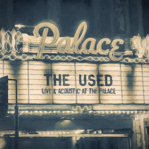 THE USED - LIVE AND ACOUSTIC AT THE PALACE [2LP]