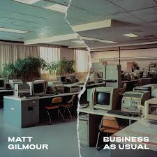 Matt Gilmour - Business As Usual [CD]