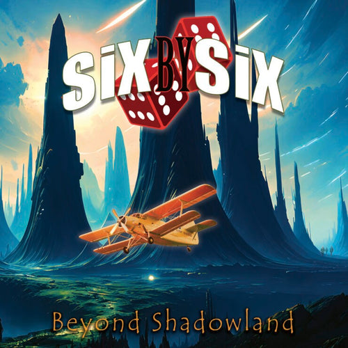 Six by Six - Beyond Shadowland (2 x 12" Vinyl)