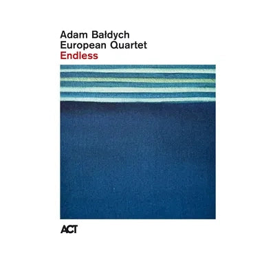 Adam Bałdych European Quartet - Endless [Transparent blue vinyl]
