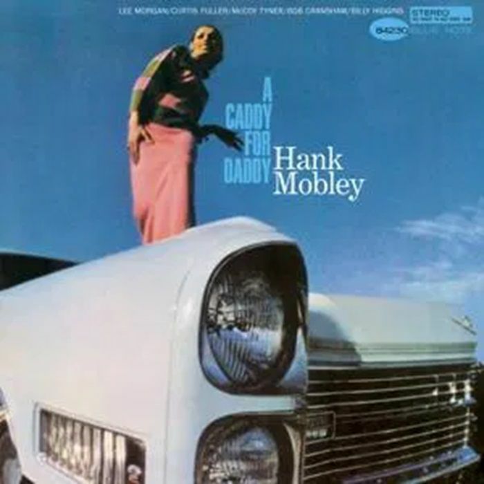 Hank Mobley - A Caddy for Daddy [CD]