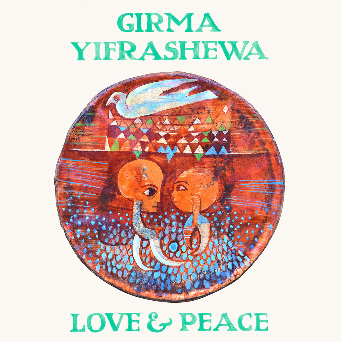 Girma Yifrashewa - Love & Peace (Repress) [LP]