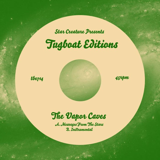 The Vapor Caves - MESSAGES FROM THE STARS 7"