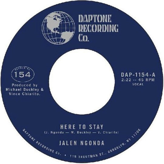 JALEN NGONDA - Here To Stay / If You Don't Want My Love [7