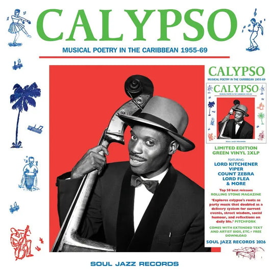 VA / Soul Jazz Records Presents - CALYPSO: Musical Poetry In The Caribbean 1955-69 [Green vinyl editio 2LP]