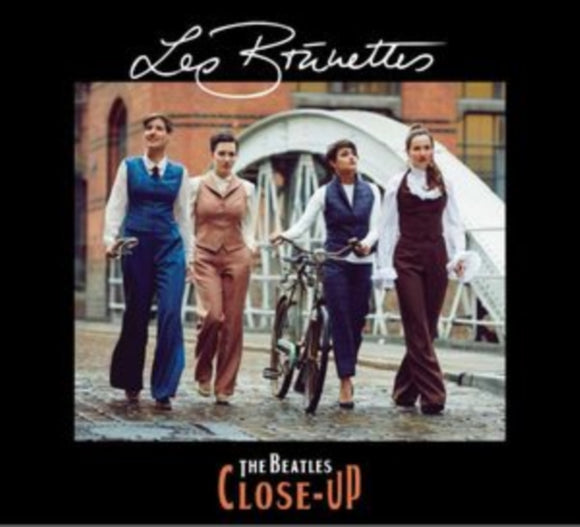 Les Brünettes - The Beatles Close-up [CD]