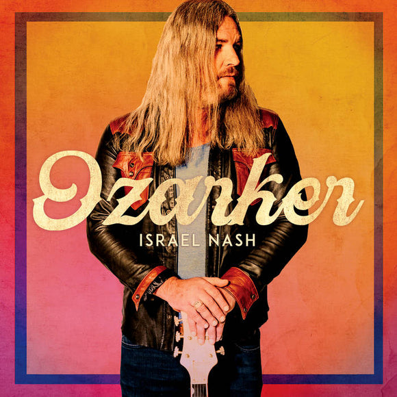 Israel Nash - Ozarker [CD]