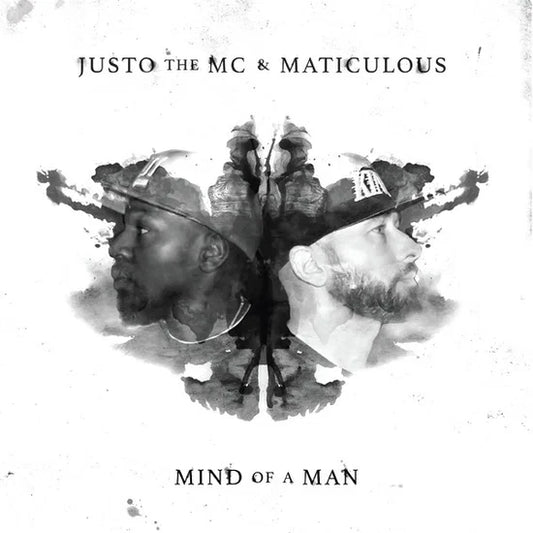 JUSTO THE MC & maticulous - Mind Of A Man
