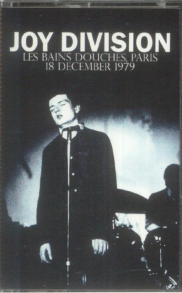 JOY DIVISION - Les Bains Douches Paris 18 December 1979 [Cassette]