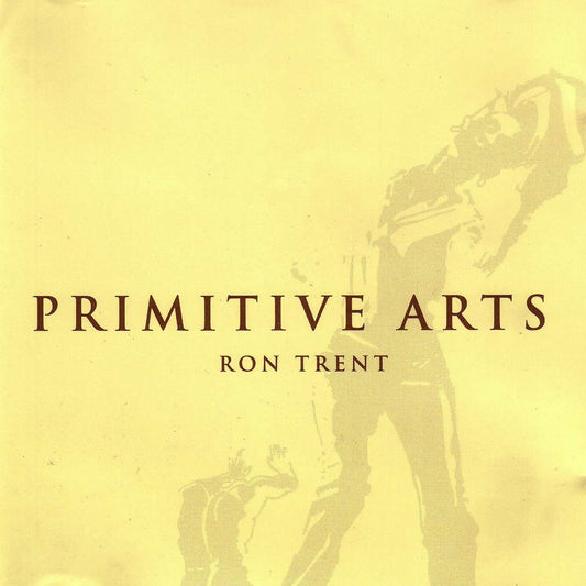 Ron Trent - Primitive Arts [3LP Smoke coloured anniversary vinyl with OBI strip]