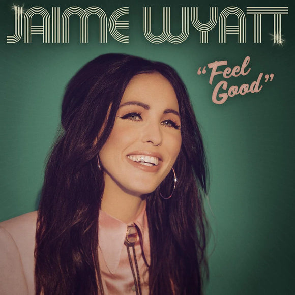 Jaime Wyatt - Feel Good [Bubblegum Pink Vinyl, Poster]