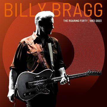 Billy Bragg - The Roaring Forty | 1983-2023 (Deluxe Limited Edition Green Vinyl)