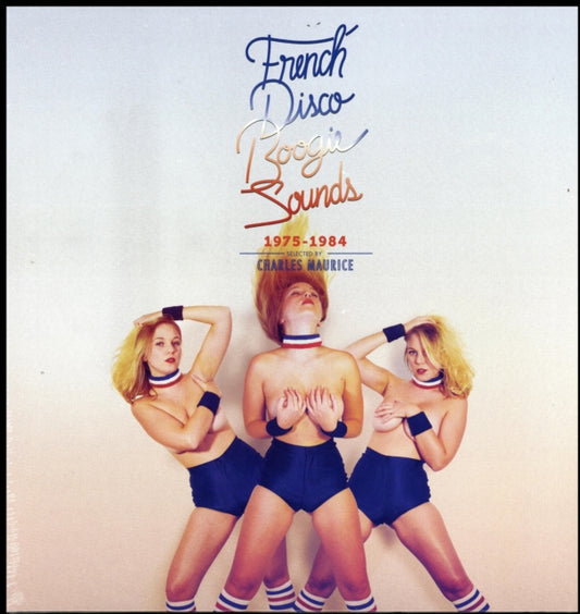 VARIOUS ARTISTS - French Disco Boogie Sounds (1975-1984) [2LP]