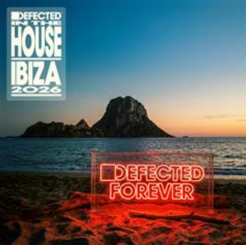 Various Artists - Defected In The House Ibiza 2026 [CD]