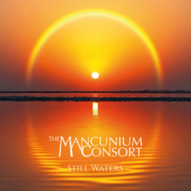 The Mancunium Consort - Still Waters [CD]