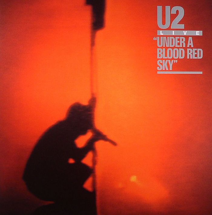 U2 - Under A Blood Red Sky