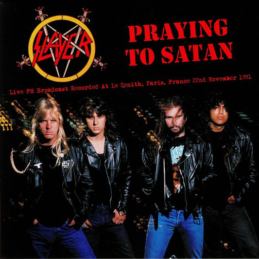 SLAYER - Praying To Satan: Live Paris 1991