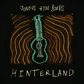 Jealous of the Birds - Hinterland [Ltd 140g 12" Blue vinyl]