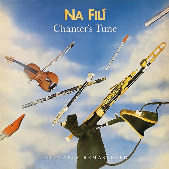 Na Fili - Chanter's Tune [CD]
