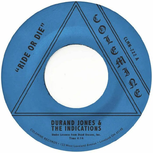 DURAND JONES & THE INDICATIONS - Ride Or Die / More Than Ever [7" Vinyl]