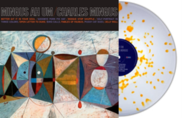 CHARLES MINGUS - Mingus Ah Um (Clear/Orange Splatter Vinyl)