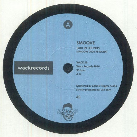 SMOOVE - Paid In Pounds [7" Vinyl]