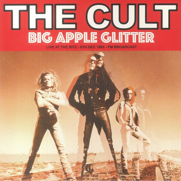 CULT - Big Apple Glitter: Live At The Ritz 6 Dec 1985 (Pink vinyl)