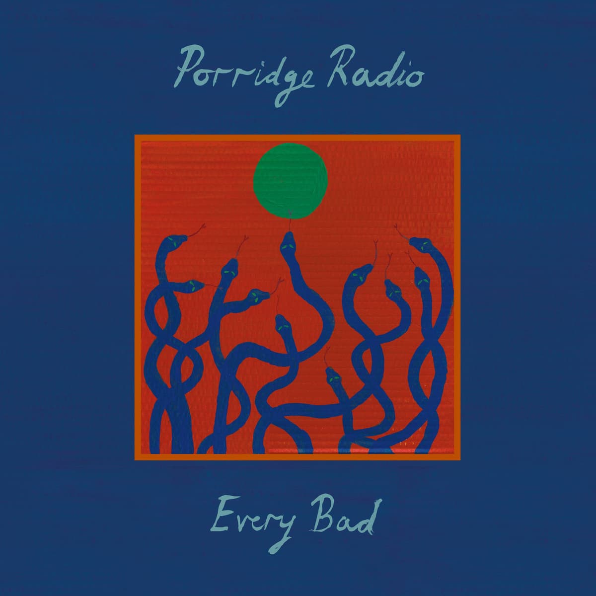 Porridge Radio - Every Bad (Deluxe) [Flame Orange Opaque Vinyl]