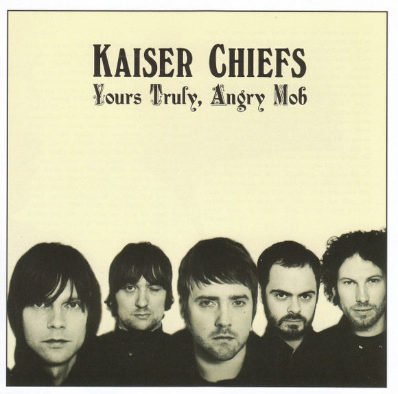 Kaiser Chiefs - Yours Truly, Angry Mob [2LP]