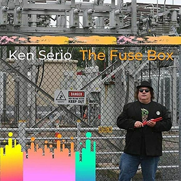 Ken Serio – The Fuse Box [CD]
