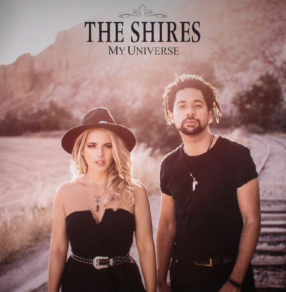 THE SHIRES - MY UNIVERSE