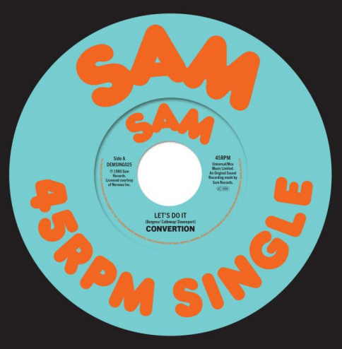 Convertion - Let's Do It / All I Want Is You [7" Vinyl]