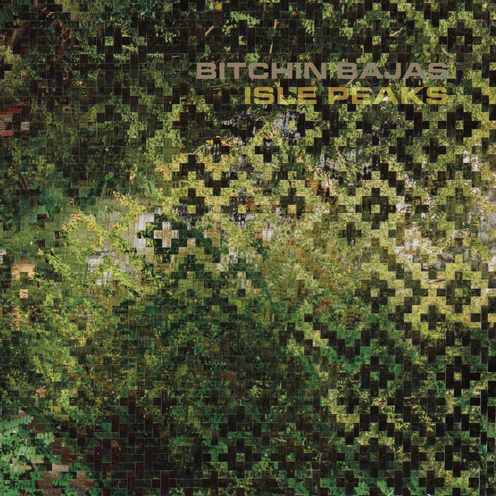 Bitchin Bajas - Isle Peaks [MC]