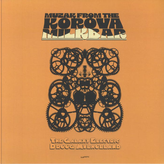The Galaxy Electric & Droog Mulholland - Muzak From The Korova Milkbar