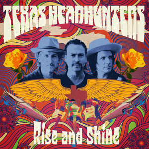 Texas Headhunters - Rise and Shine [CD]