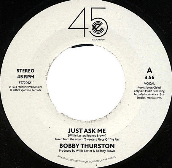 BOBBY THURSTON - Just Ask Me / Foolish Man