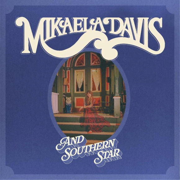 Mikaela Davis - And Southern Star! [Rosy Vinyl]