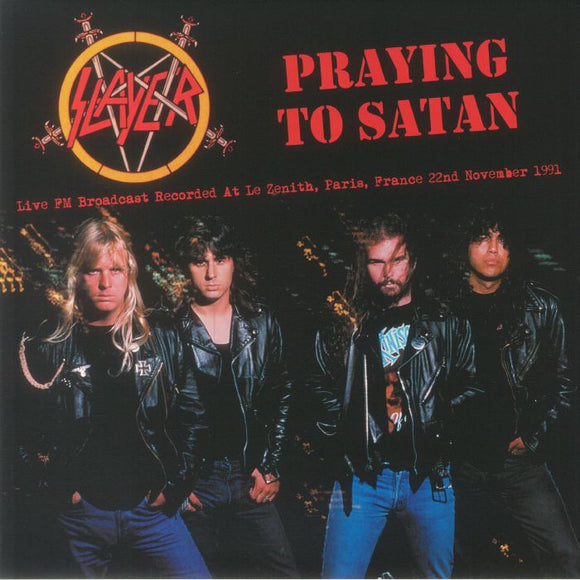 SLAYER - Praying To Satan: Live Paris 1991 Fm Broadcast (Pink Vinyl)