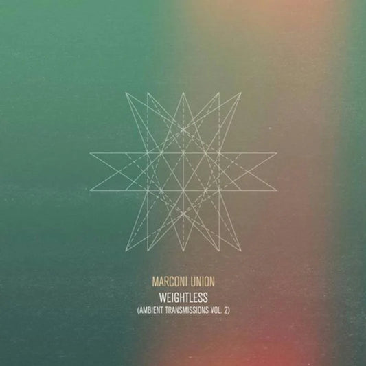 Marconi Union - Weightless (Ambient Transmissions Vol.2) [LP]
