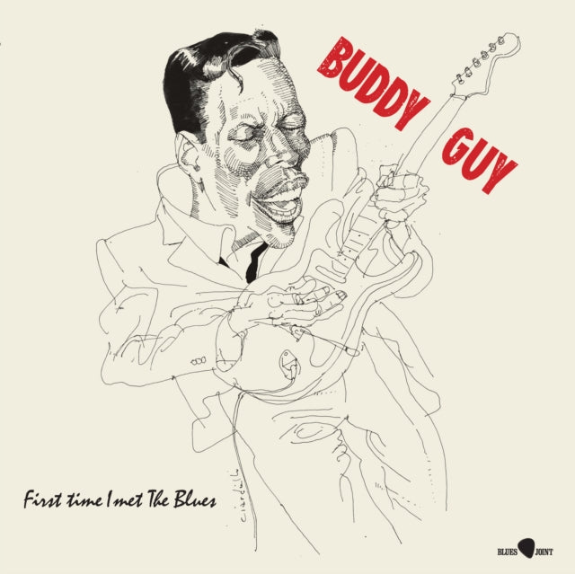 BUDDY GUY - FIRST TIME I MET THE BLUES